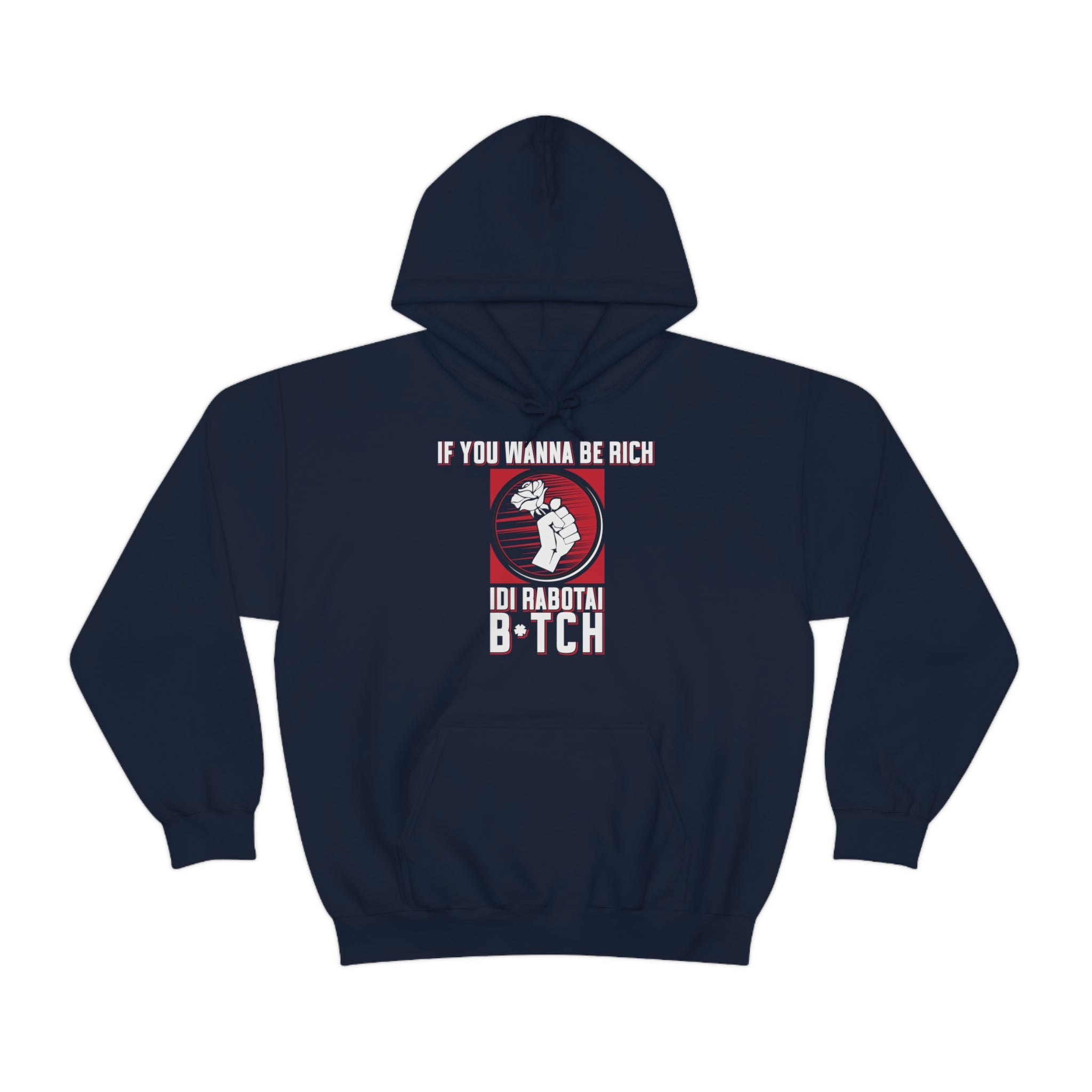 Idi Rabotai -  Hooded Sweatshirt