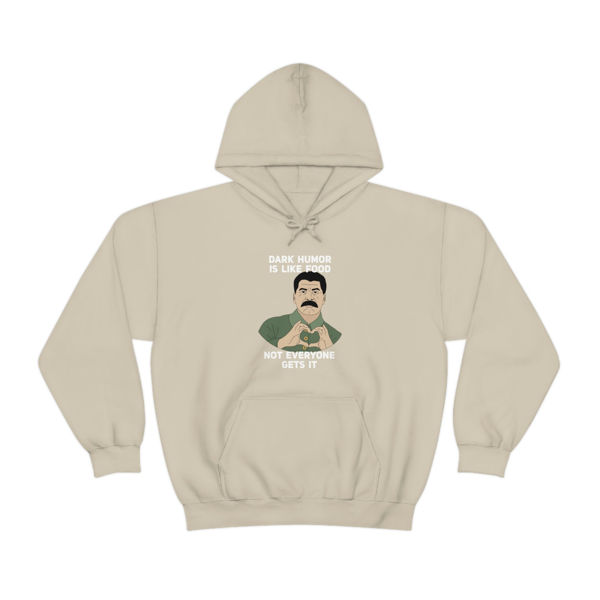 Dark Humor Is Like Food™ Hooded Sweatshirt